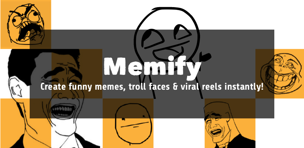 Memify: Trollface and Reels banner
